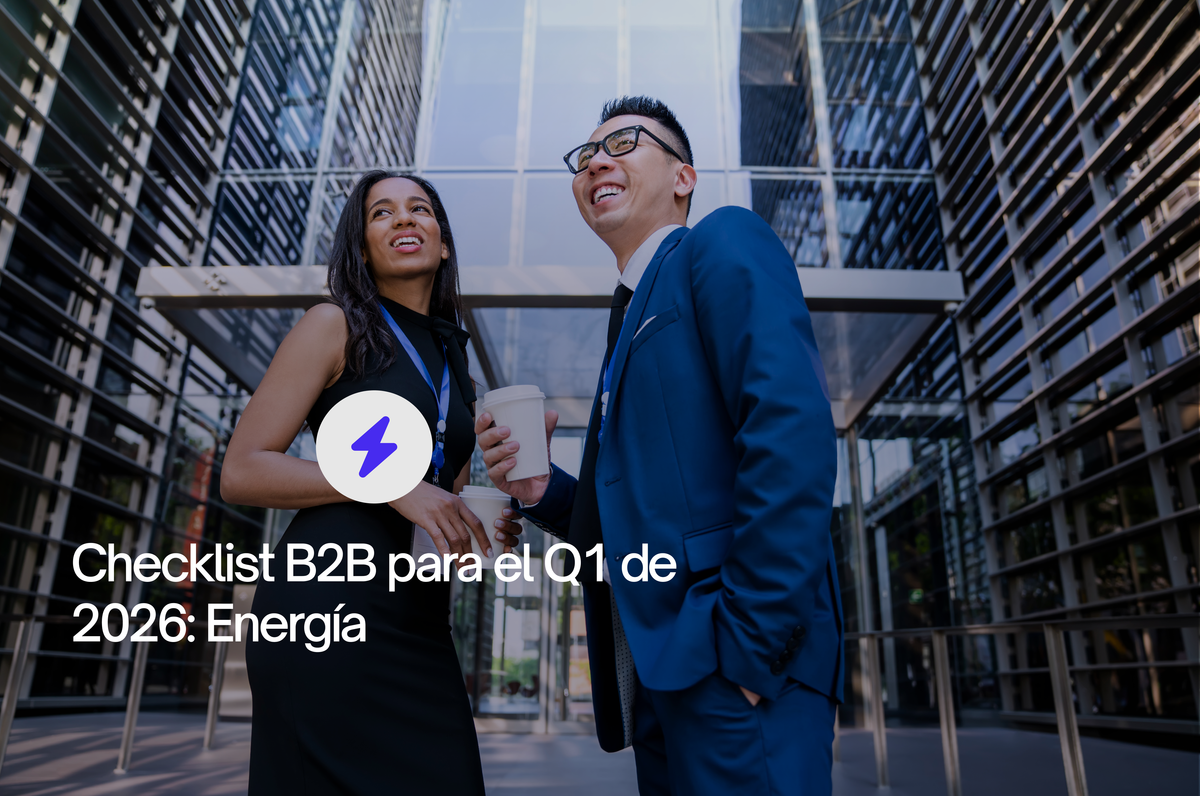Checklist B2B para el Q1 de 2026: Energía